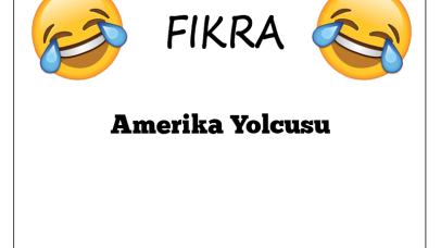 Amerika Yolcusu Fıkrası