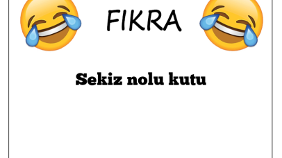 Sekiz nolu kutu Fıkrası